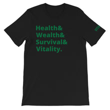 Load image into Gallery viewer, H&amp;W&amp;S&amp;V. Vitality T-Shirt