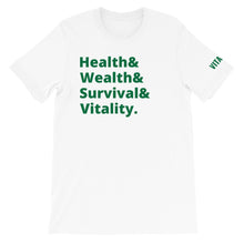 Load image into Gallery viewer, H&amp;W&amp;S&amp;V. Vitality T-Shirt